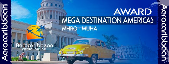 Esta medalla conmemorativa se otorga a los pilotos de Aerocaribbean Virtual que participaron en el vuelo oficial de apertura de temporada desde MHRO (Roatán) hacia MUHA (La Habana) durante el evento de IVAO HQ "Mega Destination Americas 2025". Reconoce el compromiso, la puntualidad y la participación activa en las operaciones de la red. Esta distinción marca el inicio del verano con orgullo caribeño y espíritu de comunidad.