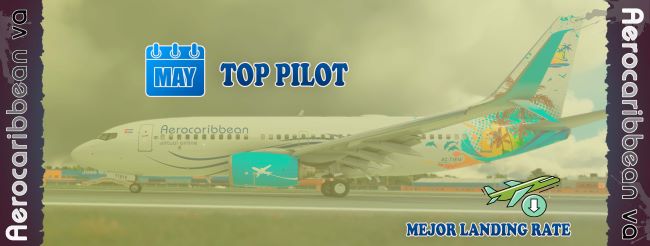 Medalla otorgada al mejor piloto del mes de mayo que obtuvo el mejor aterrizaje.